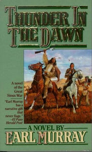 Thunder In The Dawn (The Buffalo Song)