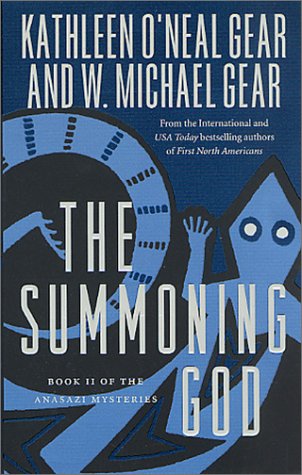 The Summoning God (The Anasazi Mysteries, Book 2)