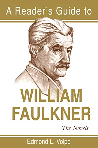 A Reader's Guide to William Faulkner: The Novels (Reader's Guides)