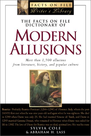 The Facts on File Dictionary of Modern Allusions (The Facts on File Writer's Library)