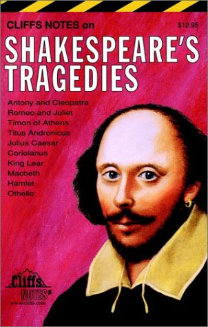 Shakespeare's Tragedies (Cliffsnotes)