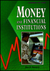 Money and Financial Institutions (Economics for Today)