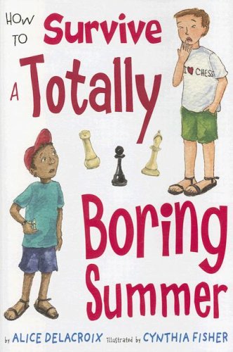 How to Survive a Boring Summer