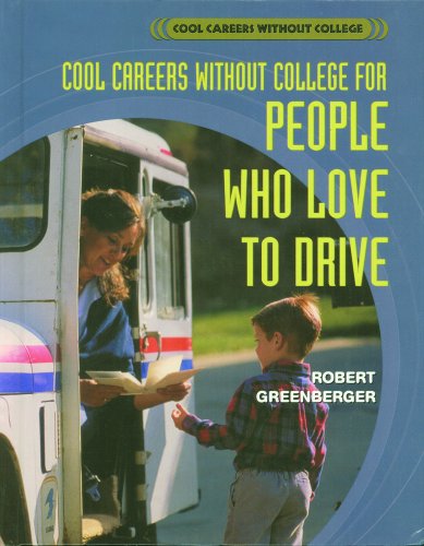 Cool Careers Without College for People Who Love to Drive