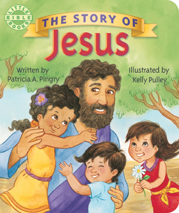 The Story of Jesus