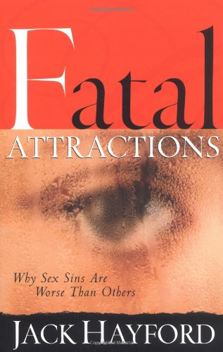 Fatal Attractions: Why Sex Sins Are Worse Than Others