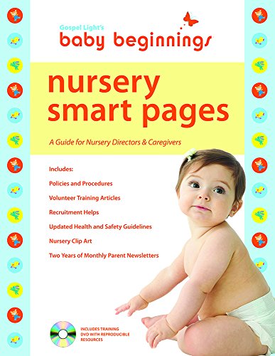 Baby Beginnings Nursery Smart Pages: A Guide for Nursery Directors & Caregivers