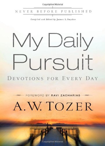 My Daily Pursuit: Devotions for Every Day