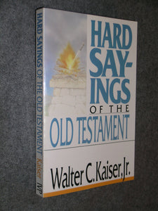 Hard Sayings of the Old Testament