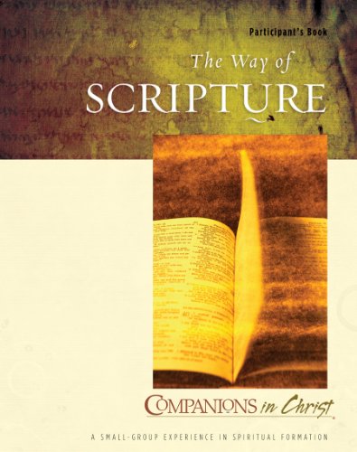 The Way of Scripture Participant's Book (Companions in Christ)