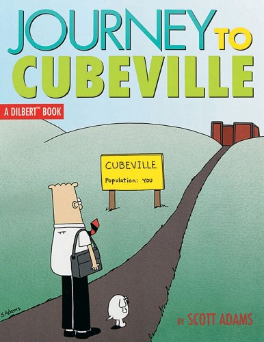 Journey to Cubeville (A Dilbert Book, No. 12) (Volume 12)