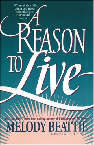 A Reason to Live