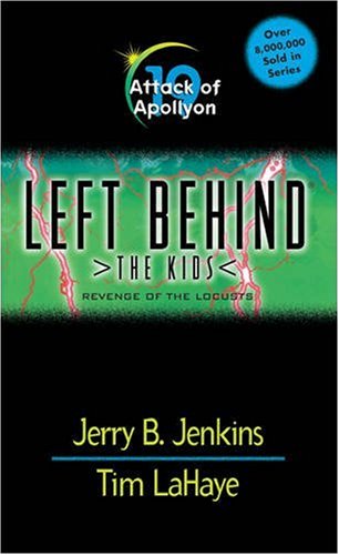 Attack of Apollyon (Left Behind: The Kids, Book 19)