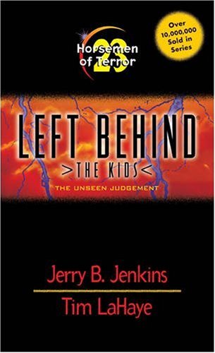 Horsemen of Terror: The Unseen Judgment (Left Behind: The Kids)