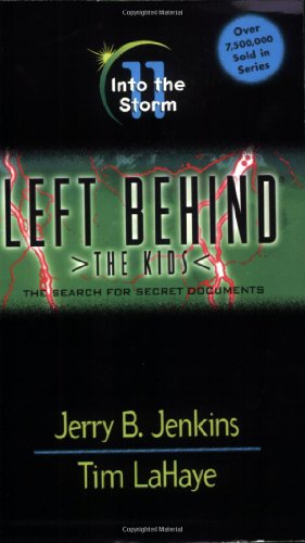 Into the Storm (Left Behind: The Kids #11)