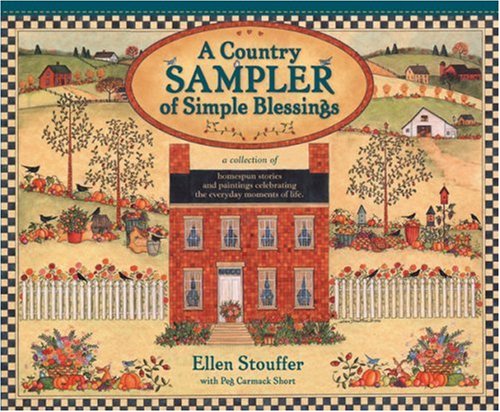 A Country Sampler of Simple Blessings