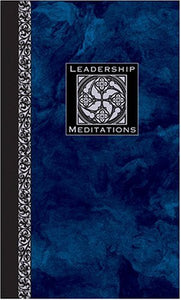 Leadership Meditations