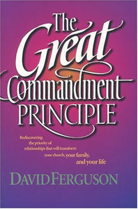 The Great Commandment Principle