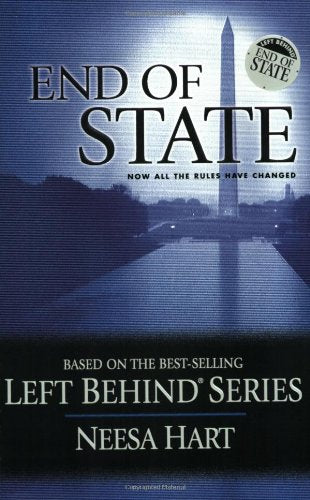 End of State: Now All the Rules Have Changed (Left Behind Political)