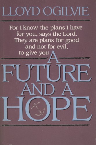 A Future and a Hope