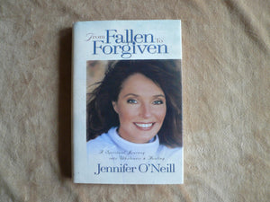 From Fallen To Forgiven: A Spiritual Journey into Wholeness and Healing