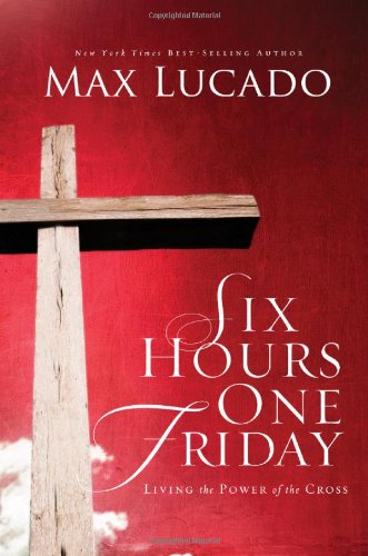 Six Hours One Friday (The Bestseller Collection)