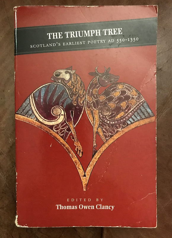 The Triumph Tree: Scotland's Earliest Poetry (Canongate Classics)