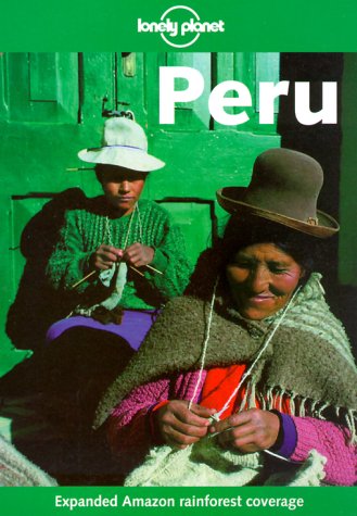 Lonely Planet Peru (Lonely Planet Peru)