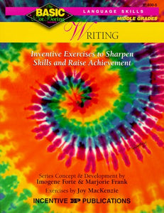 Writing BASIC/Not Boring 6-8+: Inventive Exercises to Sharpen Skills and Raise Achievement