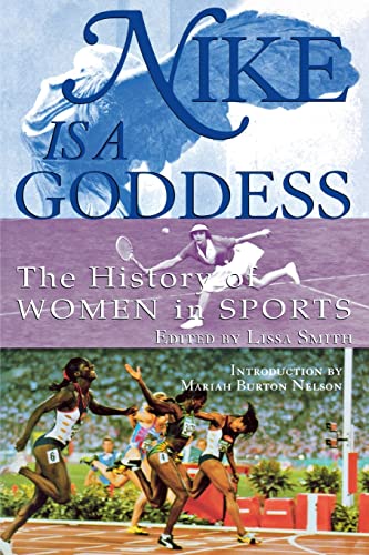 Nike Is a Goddess: The History of Women in Sports