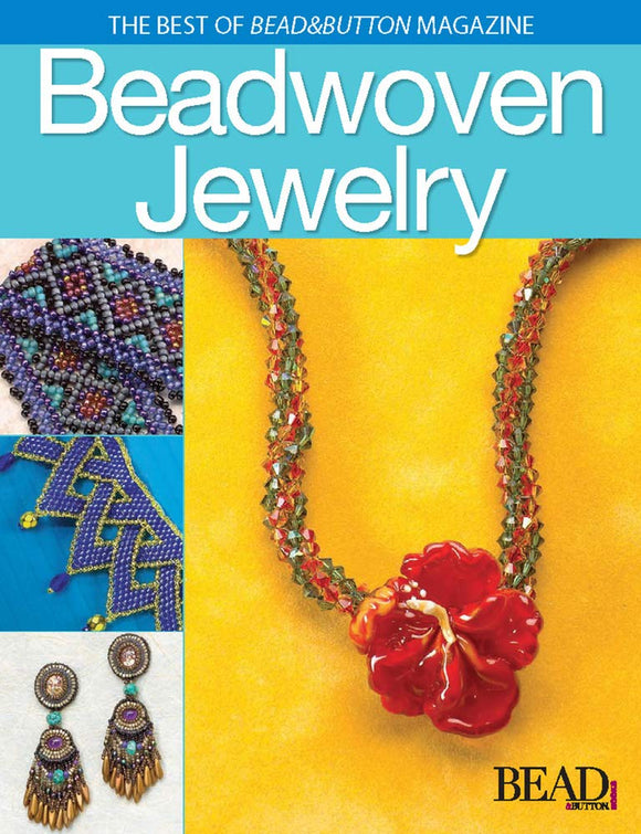 Best of Bead and Button: Beadwoven Jewelry