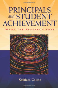 Principals and Student Achievement: What the Research Says