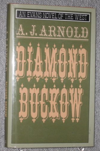 Diamond Buckow (Evans Novel of the West)