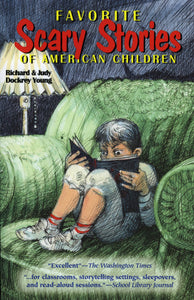 Favorite Scary Stories of American Children