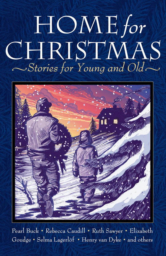 Home for Christmas: Stories for Young and Old