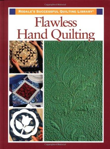 Flawless Hand Quilting
