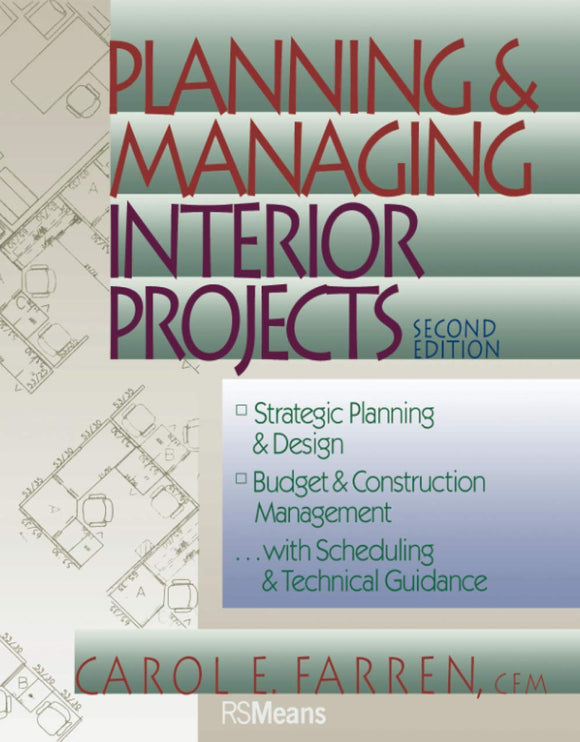 Planning and Managing Interior Projects, Second Edition