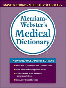 Merriam-Webster's Medical Dictionary