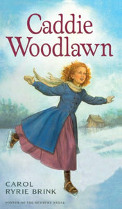 Caddie Woodlawn (Turtleback School & Library Binding Edition)