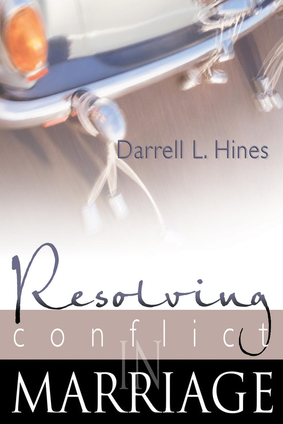 Resolving Conflict in Marriage