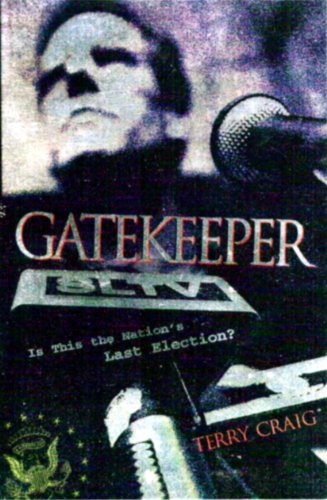 Gatekeeper, Book I in the Fellowship of the Mystery trilogy