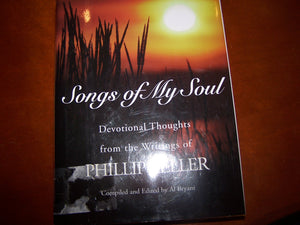 Songs of My Soul: Devotional Thoughts from the Writings of Phillip Keller