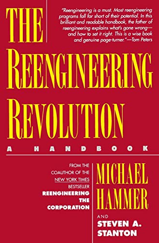 The Reengineering Revolution: a handbook