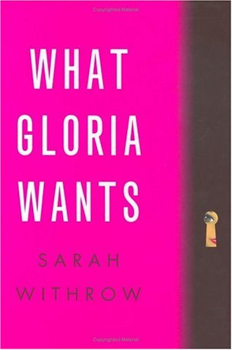 What Gloria Wants