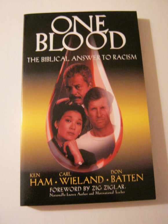 One Blood: The Biblical Answer to Racism