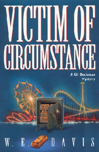 Victim of Circumstance (Gil Beckman Mystery Series, Book 2)