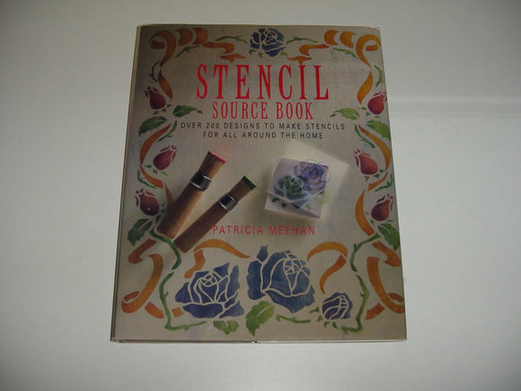 Stencil Source Book 2: Over 200 New Designs