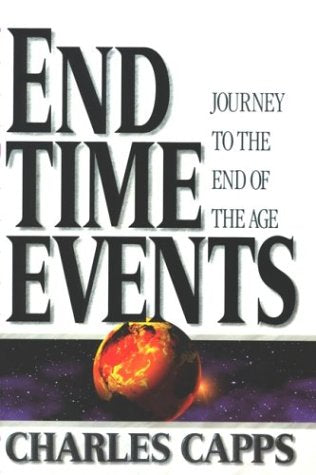 End Time Events: Journey to the End of the Age