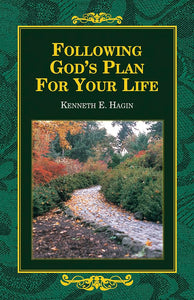 Following God's Plan for Your Life