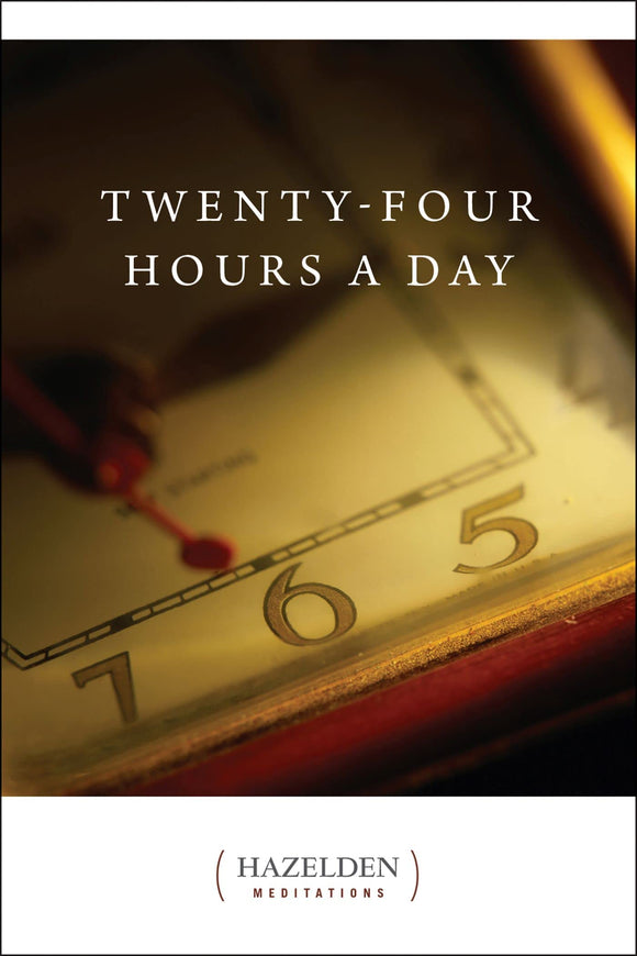 Twenty-Four Hours A Day